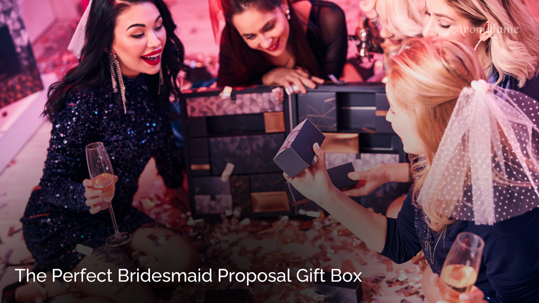 Bridesmaid Proposal Gift Box Ideas: Thoughtful & Unique Gifts